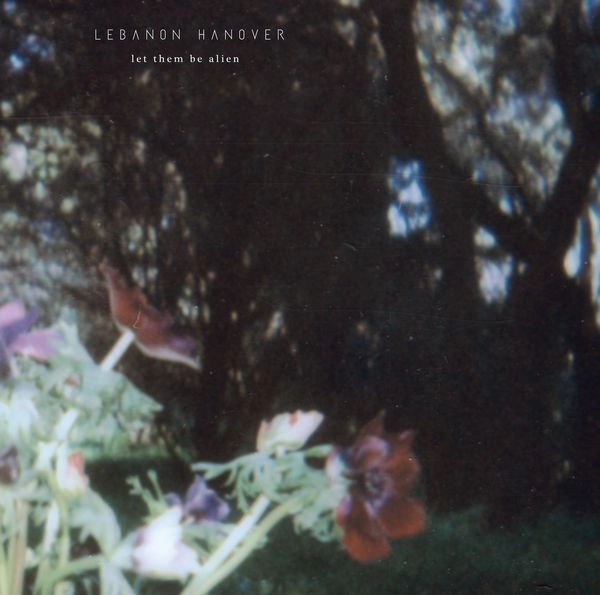 LEBANON HANOVER / レバノン・ハノーファー / LET THEM BE ALIEN (VINYL)
