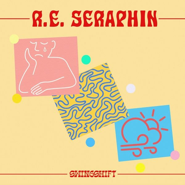 R.E. SERAPHIN / SWINGSHIFT