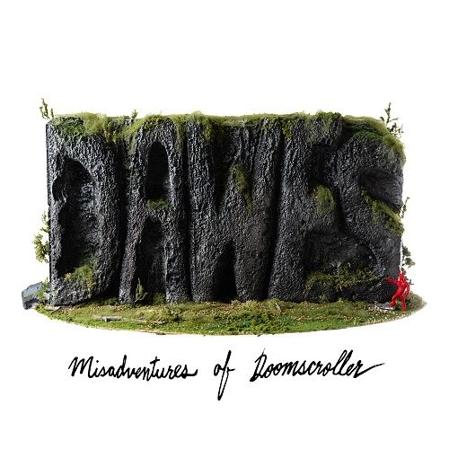 DAWES / MISADVENTURES OF DOOMSCROLLER