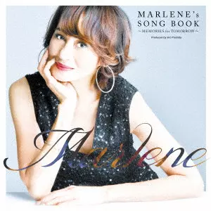 MARLENE / マリーン / MARLENE’s SONG BOOK ~MEMORIES for TOMORROW~ / MARLENE'S SONG BOOK -MEMORIES FOR TOMORROW-
