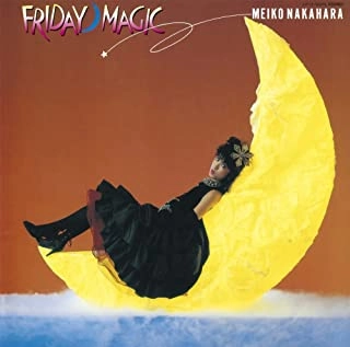 MEIKO NAKAHARA / 中原めいこ / 2時までのシンデレラ -FRIDAY MAGIC-（LP）