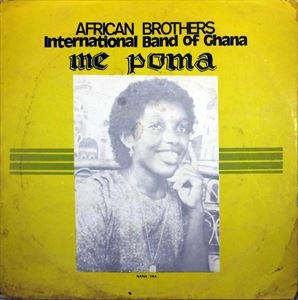AFRICAN BROTHERS / アフリカン・ブラザーズ / ME POMA