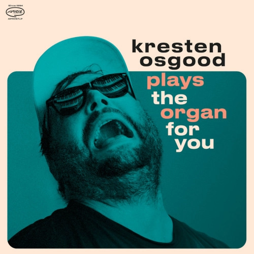KRESTEN OSGOOD / クレステン・オズグッド / PLAYS THE ORGAN FOR YOU (LP)