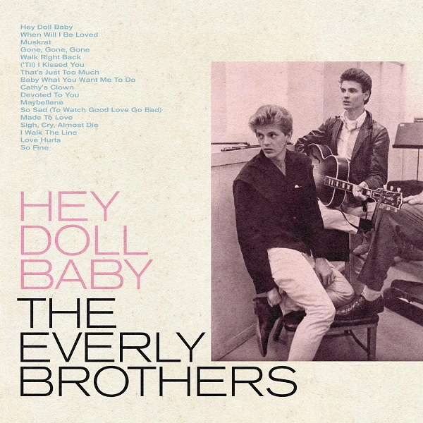 EVERLY BROTHERS / エヴァリー・ブラザース / HEY DOLL BABY [BLACK VINYL]