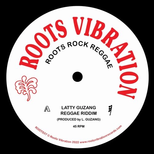 LATTY GUZANG / REGGAE RIDDIM
