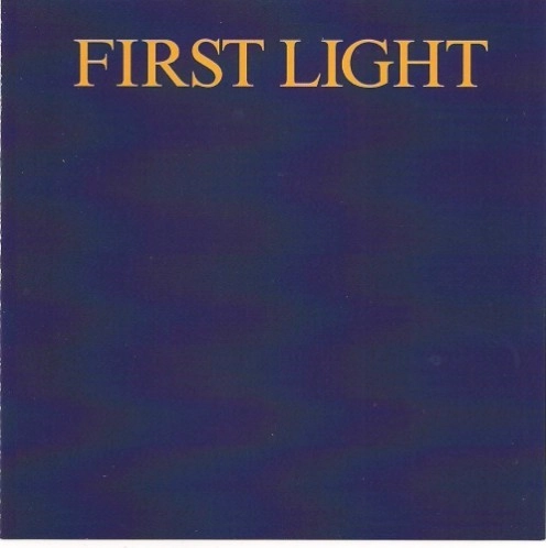 FIRST LIGHT (PROG: AUS) / FIRST LIGHT: REMASTER