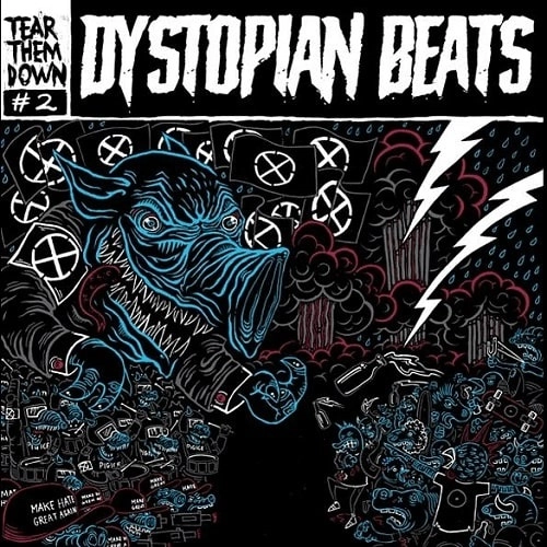 TEAR THEM DOWN / DYSTIOPIAN BEATS (LP)