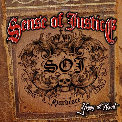 SENSE OF JUSTICE / YOUNG AT HEART