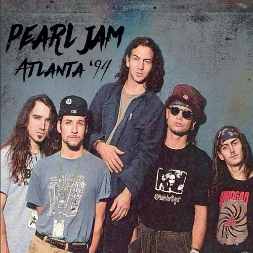 PEARL JAM / パール・ジャム / ATLANTA94