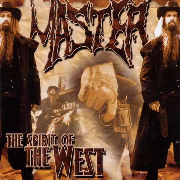 MASTER / THE SPIRIT OF THE WEST / SPIRIT OF THE WEST