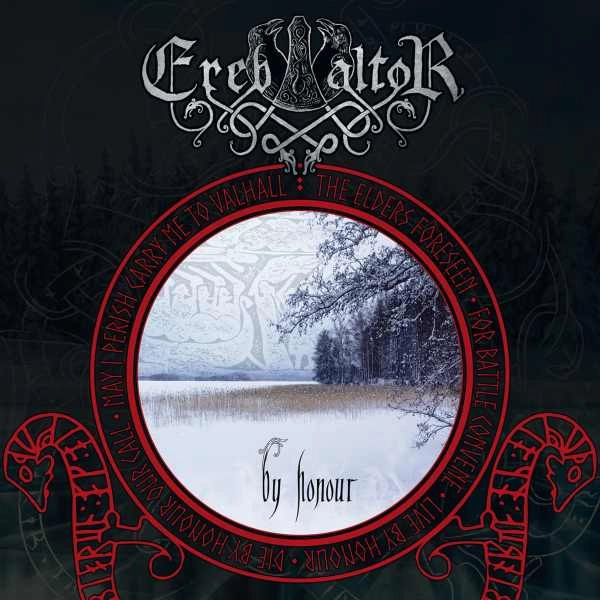 EREB ALTOR / BY HONOUR
