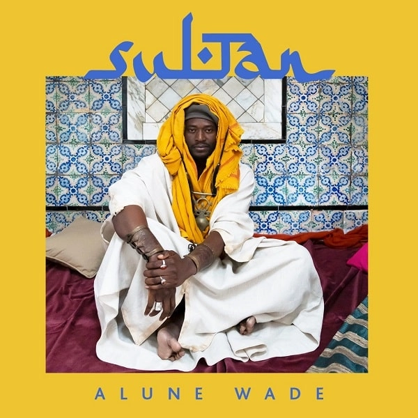 ALUNE WADE / アルネ・ワデ / SULTAN