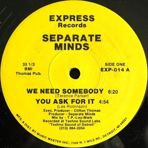 SEPARATE MINDS / WE NEED SOMEBODY