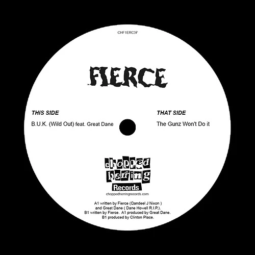 FIERCE(HIP HOP) / FIERCE / B.U.K. (WILD OUT) 7"