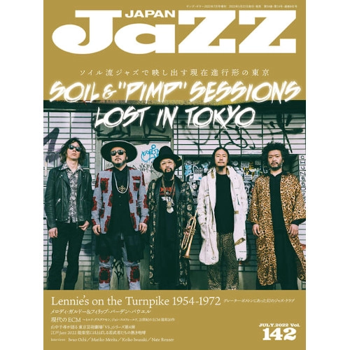 JAZZ JAPAN / ジャズ・ジャパン / 2022年7月 VOL.142 / VOL.142