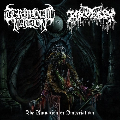 TERMINAL NATION / KRUELTY / THE RUINATION OF IMPERIALISM