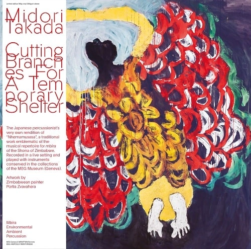 MIDORI TAKADA / 高田みどり / CUTTING BRANCHES FOR A TEMPORARY SHELTER (LP)