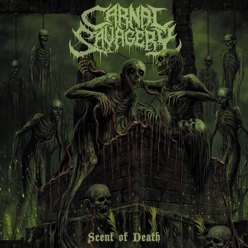 CARNAL SAVAGERY  / SCENT OF DEATH