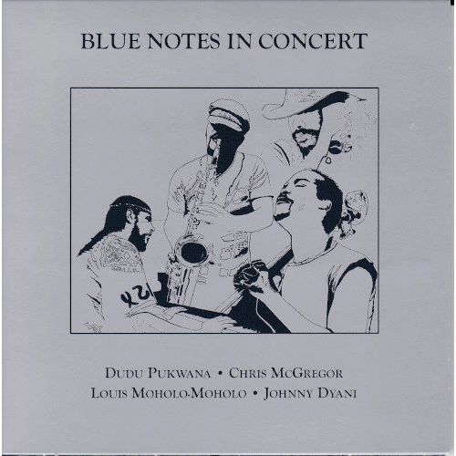 BLUE NOTES(CHRIS MCGREGOR) / ブルー・ノーツ(クリス・マクレガー) / IN CONCERT