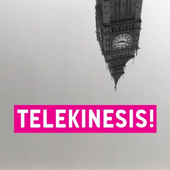 TELEKINESIS / テレキネシス / TELEKINESIS!