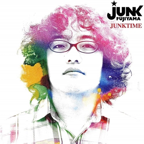 JUNK FUJIYAMA / ジャンク フジヤマ / ジャンクタイム