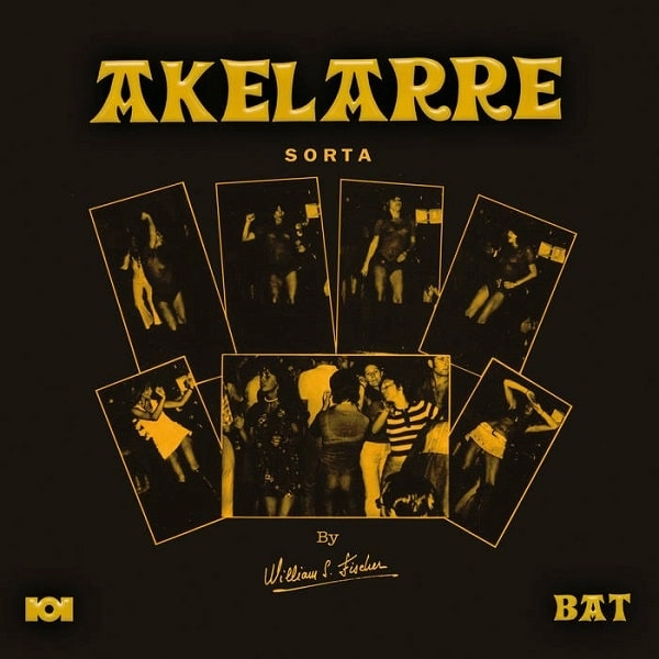 WILLIAM S.FISCHER / ウィリアム・S・フィッシャー / AKELARRE SORTA BAT BAT