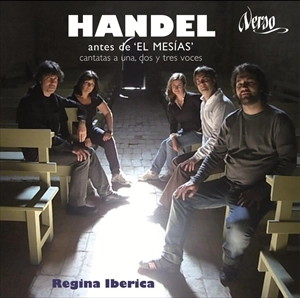 REGINA IBERICA / ヘンデル:カンタータ集 / HANDEL:ANTES DE 'EL MESIAS'