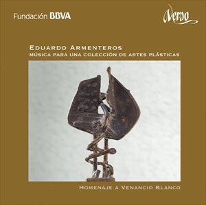 HOMENAJE A VENANCIO BLANCO / ヴェナンシオ･ブランコへのオマージュ ヴァーチャル･アーツ･コレクションのための音楽 / MUSICA PARA UNA COLECCION DE ARTES PLASTICAS - HOMENAJE A VENANCIO BLANCO