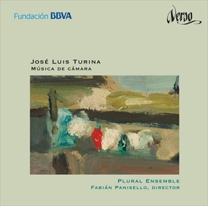 PLURAL ENSEMBLE / プルーラル・アンサンブル / ホセ･ルイス･トゥリーナ:室内楽作品集 / TURINA:CHAMBER MUSIC