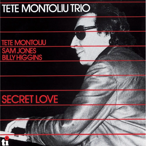 TETE MONTOLIU / テテ・モントリュー / シークレット・ラヴ