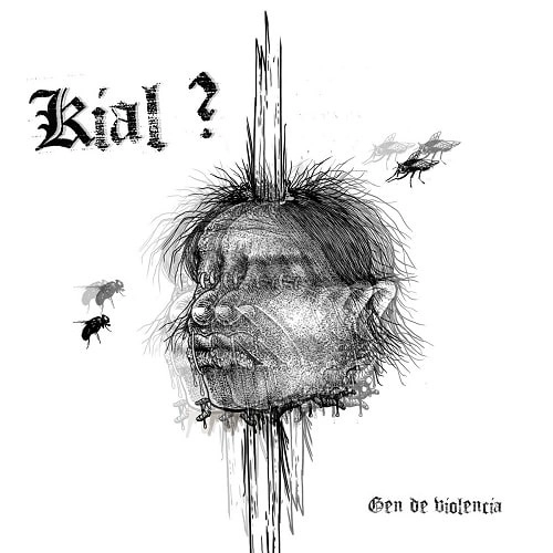 KIAL? / GEN DE VIOLENCIA (LP)