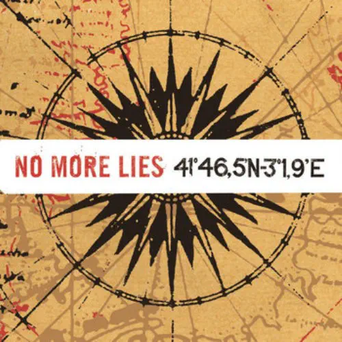 NO MORE LIES / 41 46,5N-3 1,9'E (LP) / 41゜46,5N-3゜1,9'E (LP)