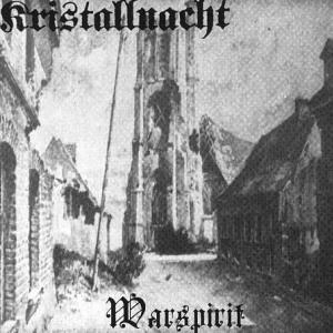 KRISTALLNACHT / WARSPIRIT