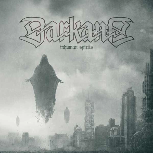 DARKANE / ダーケイン / インヒューマン･スピリッツ / INHUMAN SPIRITS