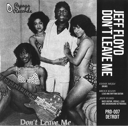 JEFF FLOYD / ジェフ・フロイド / DON'T LEAVE ME