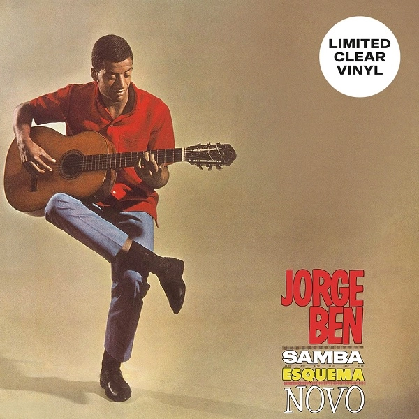 JORGE BEN / ジョルジ・ベン / SAMBA ESQUEMA NOVO (CLEAR VINYL)