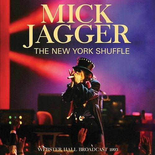 MICK JAGGER / ミック・ジャガー / NEW YORK SHUFFLE (CD) / NEW YORK SHUFFLE