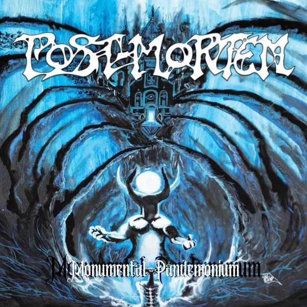 POST MORTEM / MONUMENTAL PANDEMONIUM