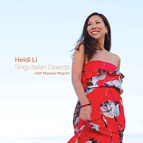 HEIDI LI / ハイディ・リー / SINGS ITALIAN DIALECTS