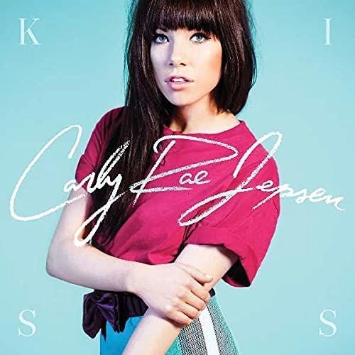 CARLY RAE JEPSEN / カーリー・レイ・ジェプセン / KISS