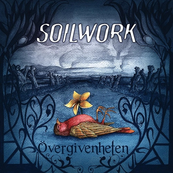 SOILWORK / ソイルワーク / オーヴァーギヴンヘーテン / Overgivenheten