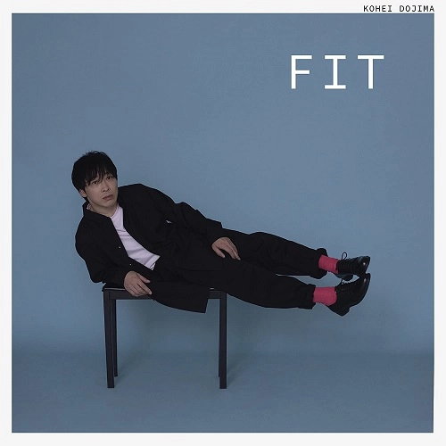 KOHEI DOJIMA / 堂島孝平 / FIT