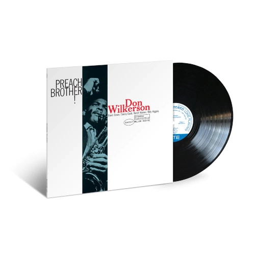DON WILKERSON / ドン・ウィルカーソン / PREACH BROTHER! (Blue Note CLASSIC VINYL SERIES)