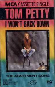TOM PETTY / トム・ペティ / I WON'T BACK DOWN
