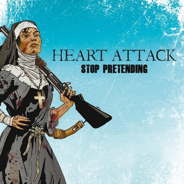 HEART ATTACK (HARDROCK) / ハート・アタック / ストップ･プリテンディング / STOP PRETENDING
