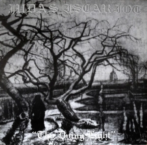 JUDAS ISCARIOT / ジューダス・イスカリオット / THY DYING LIGHT