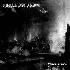 JUDAS ISCARIOT / ジューダス・イスカリオット / HEAVEN IN FLAMES