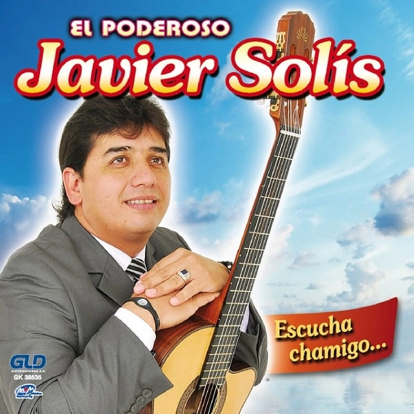 JAVIER SOLIS / ハビエル・ソリス / ESCUCHA CHAMIGO