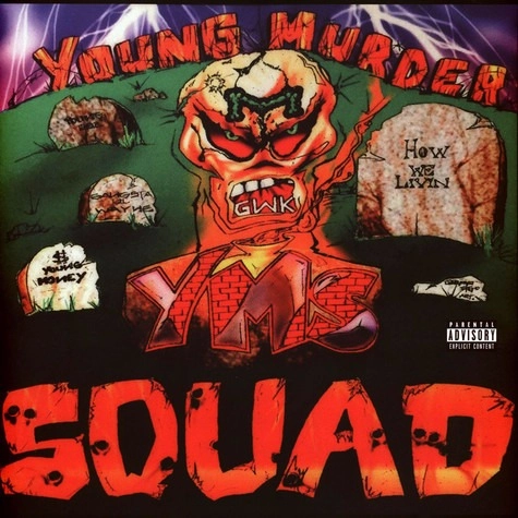 YOUNG MURDER SQUAD / HOW WE LIVIN "CD"