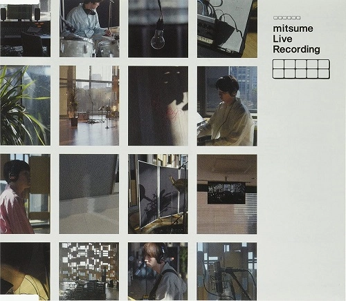 mitsume / ミツメ / mitsume Live Recording